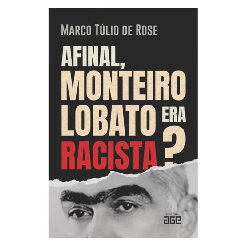 AFINAL, MONTEIRO LOBATO ERA RACISTA?