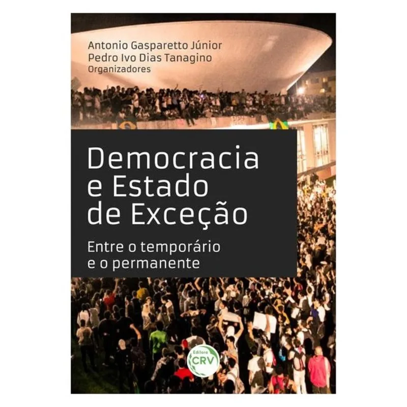 DEMOCRACIA E ESTADO DE EXCEÇÃO: