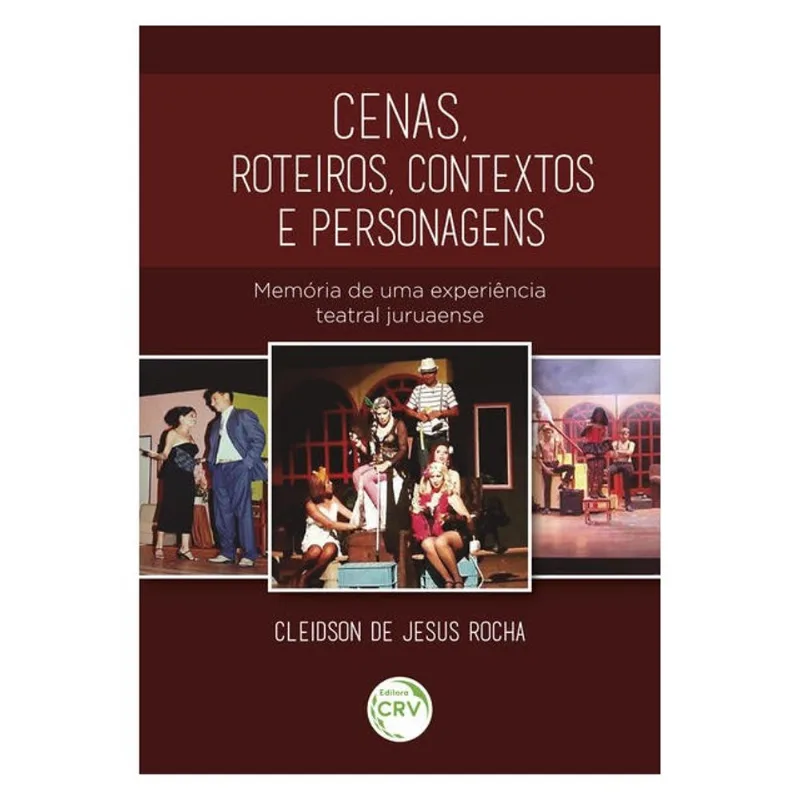CENAS, ROTEIROS, CONTEXTOS E PERSONAGENS