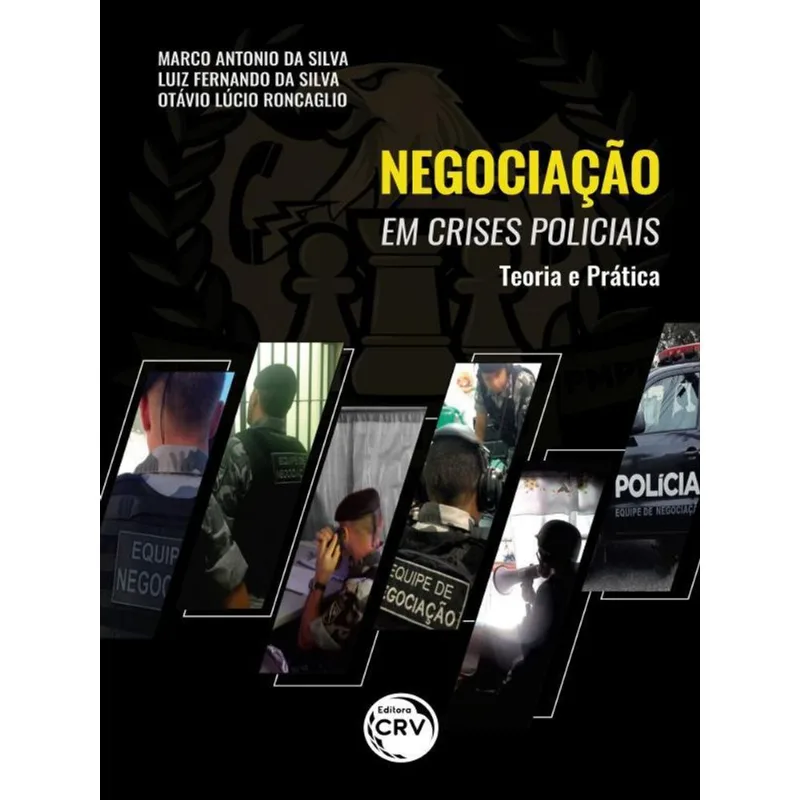 NEGOCIAÇÃO EM CRISES POLICIAIS