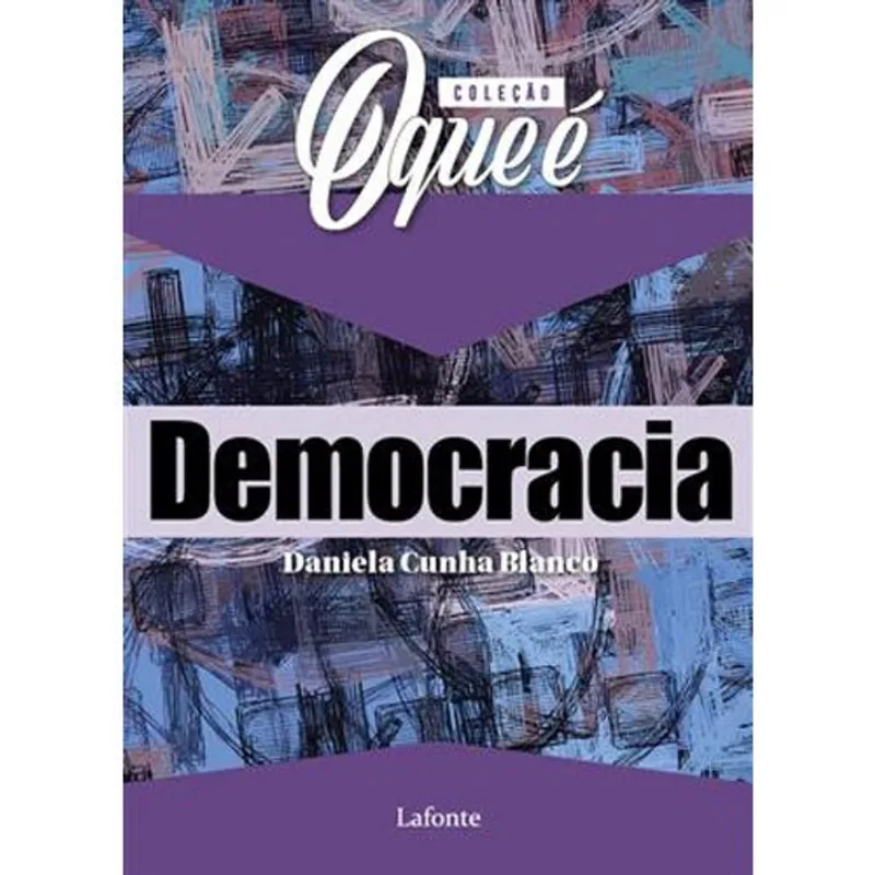 Livro Coleção O Que É Democracia Lafonte (MP)