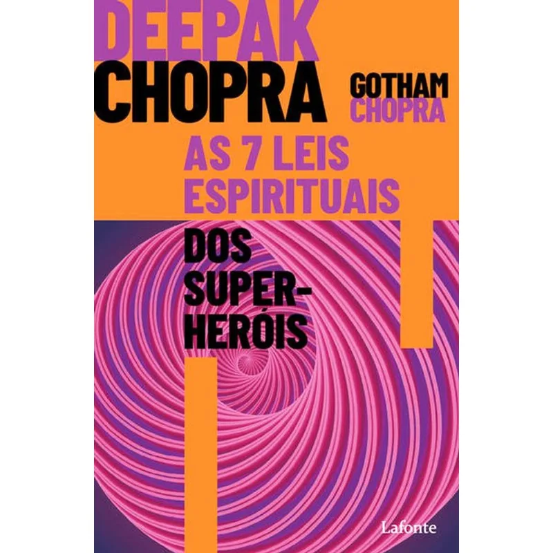 AS 7 LEIS ESPIRITUAIS DOS SUPER HERÓIS