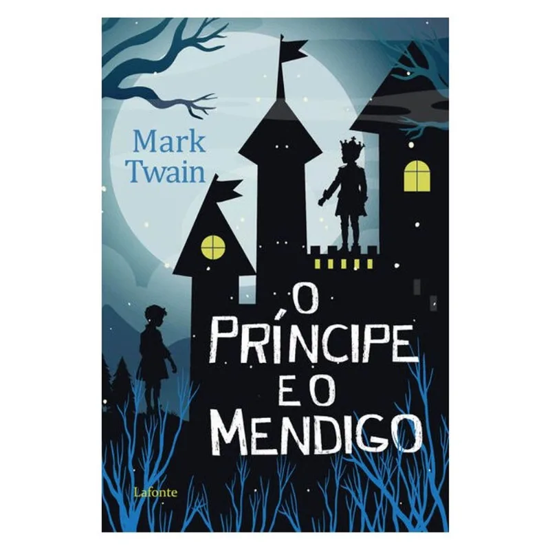 O PRÍNCIPE E O MENDIGO