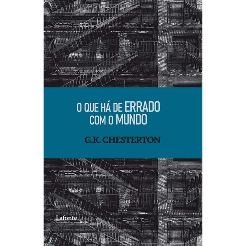 O QUE HÁ DE ERRADO COM O MUNDO