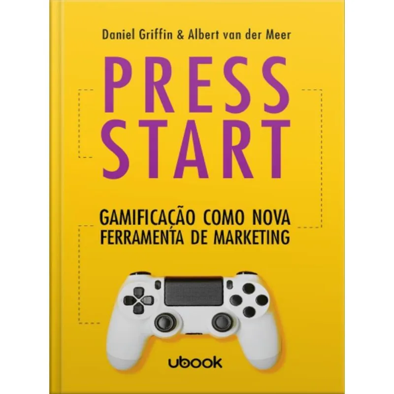 PRESS START - GAMIFICAÇÃO COMO NOVA FERRAMENTA DE MARKETING