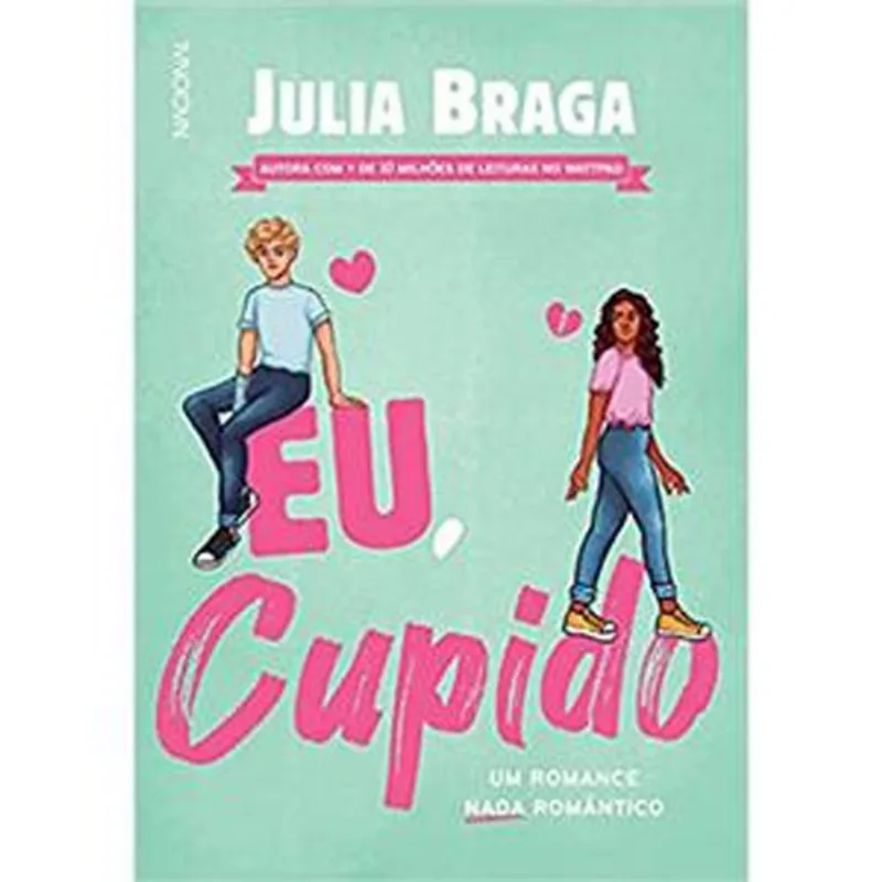 Livro Eu, Cupido Um Romance Nada Romântico Companhia Editora Na Cional (MP)