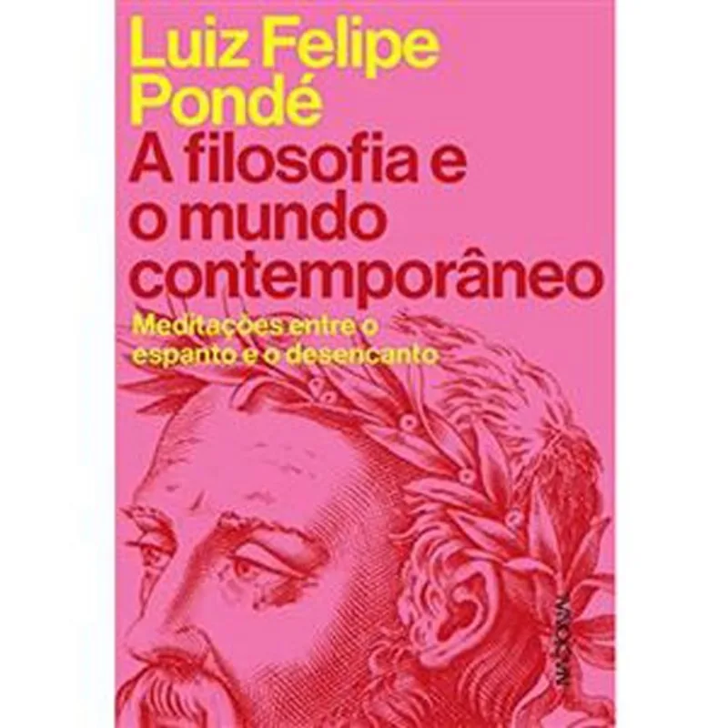 Livro A Filosofia E O Mundo Contemporâneo Companhia Editora Nacio Nal (MP)