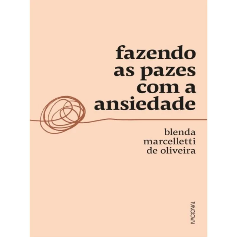 FAZENDO AS PAZES COM A ANSIEDADE