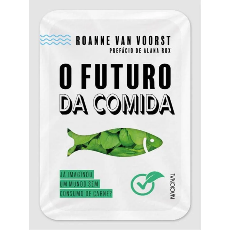 O FUTURO DA COMIDA