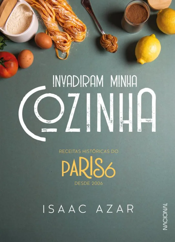 Paris 6: Invadiram Minha Cozinha - LC - Livros