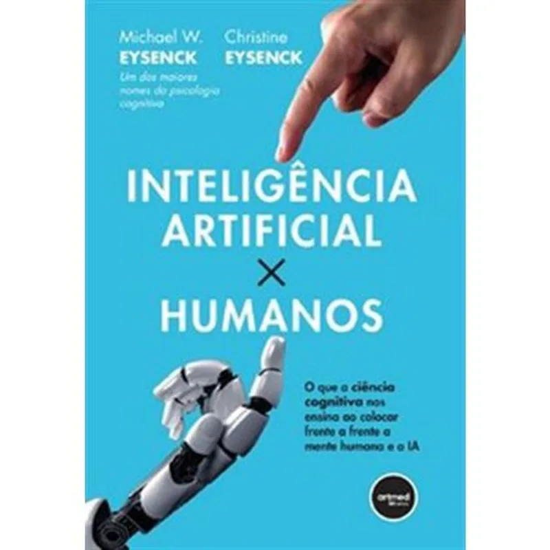 Livro Inteligência Artificial X Humanos Artmed Editora (MP)
