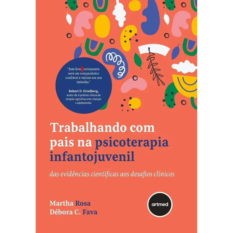 Trabalhando Com Pais Na Psicoterapia Infantojuvenil