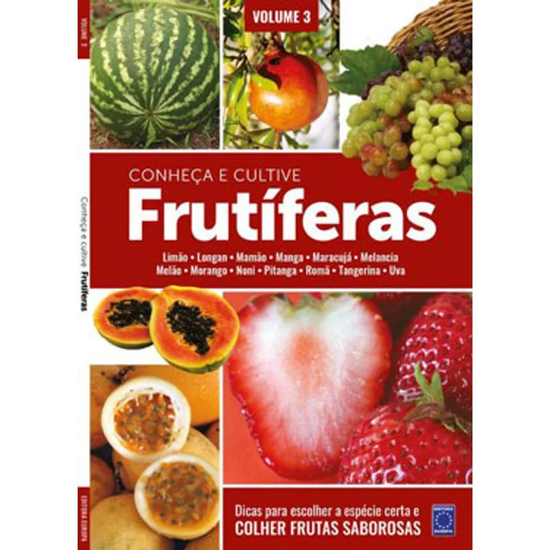FRUTÍFERAS: CONHEÇA E CULTIVE - VOLUME 3