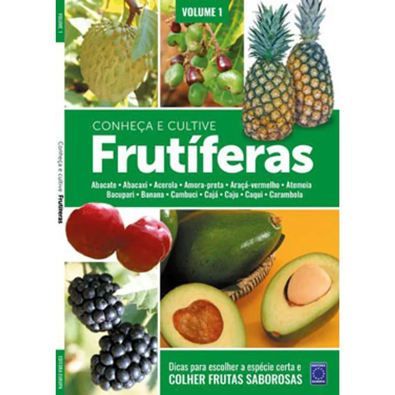 FRUTÍFERAS: CONHEÇA E CULTIVE - VOLUME 1
