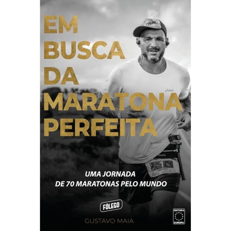 EM BUSCA DA MARATONA PERFEITA