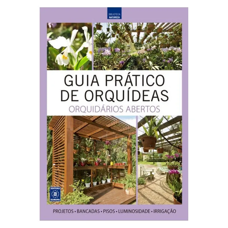 GUIA PRÁTICO DE ORQUÍDEAS 5 - ORQUIDÁRIOS ABERTOS