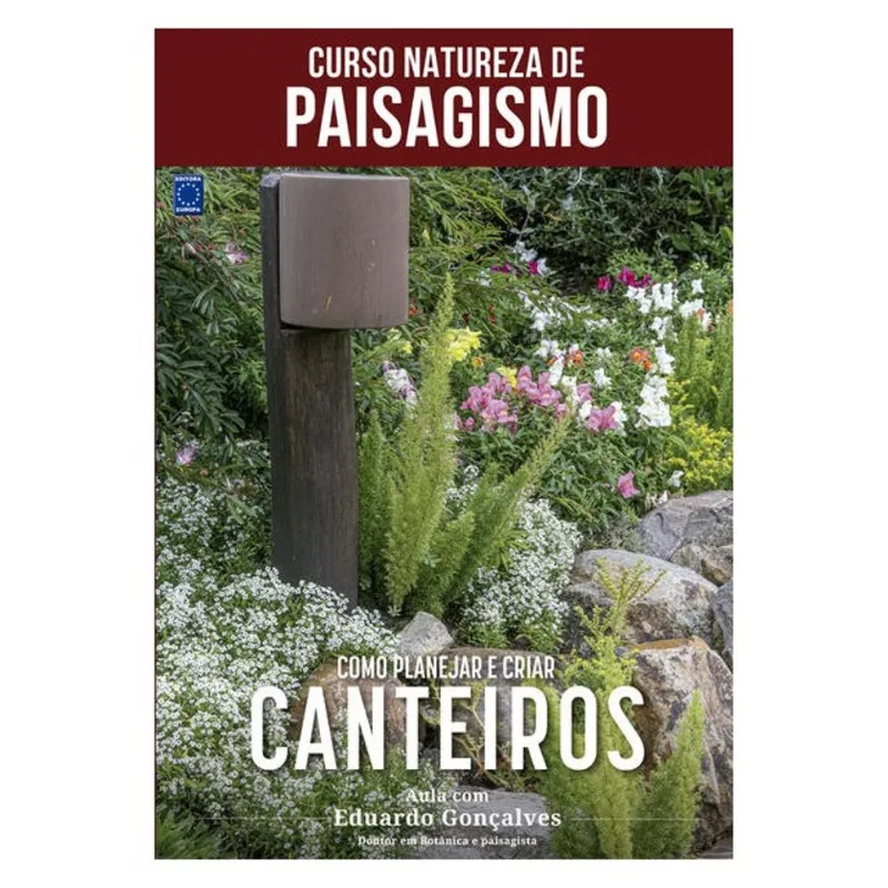CURSO NATUREZA DE PAISAGISMO - COMO PLANEJAR E CRIAR CANTEIROS
