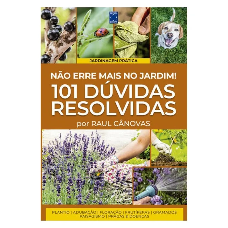 NÃO ERRE MAIS NO JARDIM! 101 DÚVIDAS RESOLVIDAS