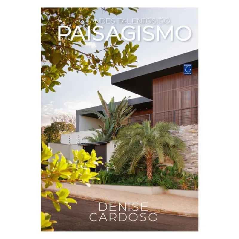 GRANDES TALENTOS DO PAISAGISMO - DENISE CARDOSO