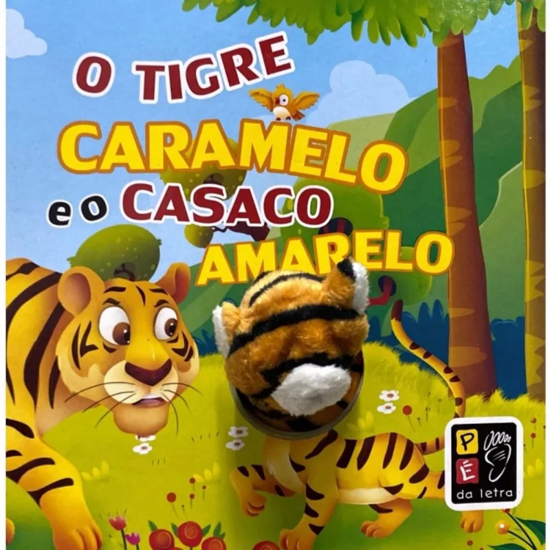 Dedoche - O tigre caramelo E O casaco amarelo