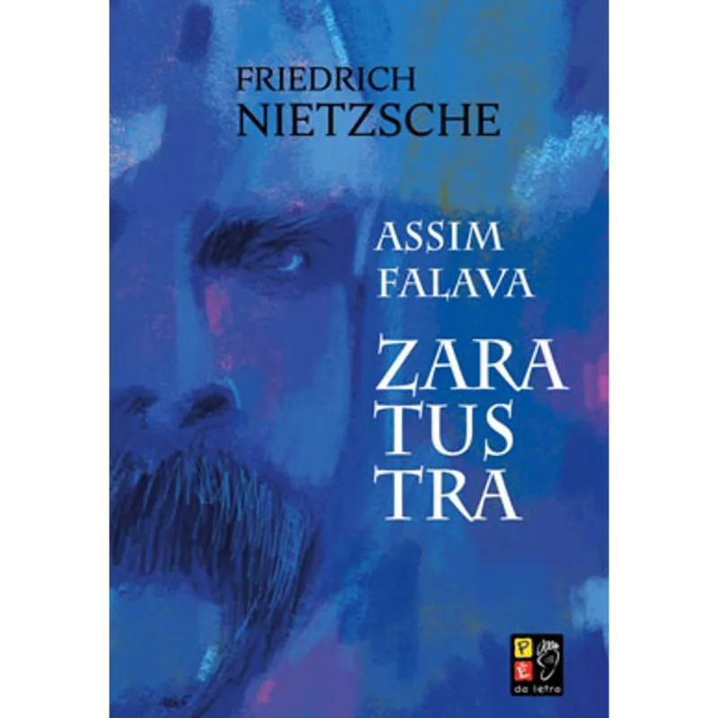 ASSIM FALAVA ZARATUSTRA