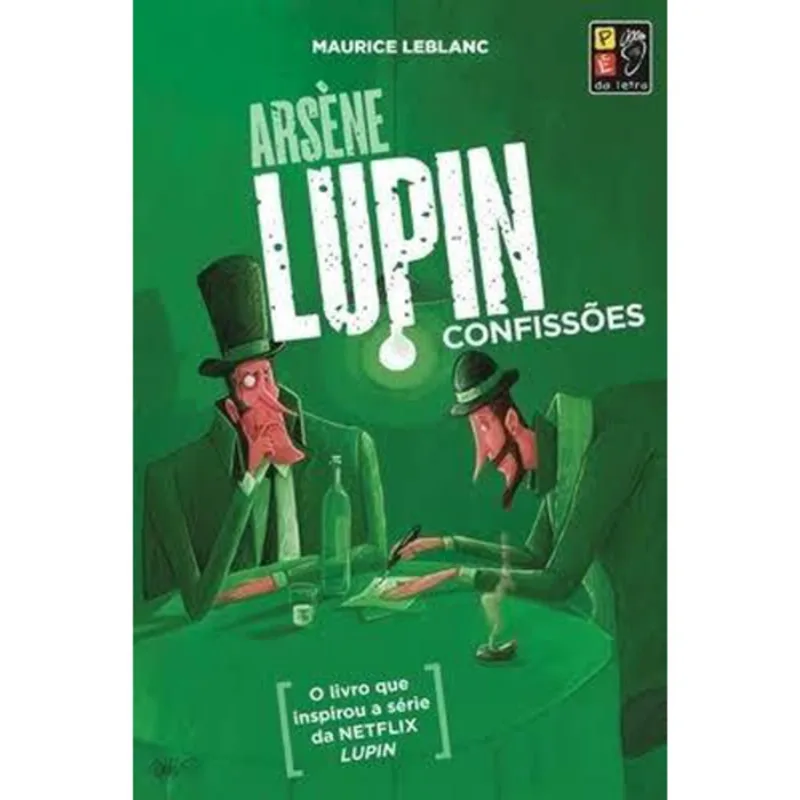 Livro Confissões Arsené Lupin Pé Da Letra 13,5 X 20 (MP)