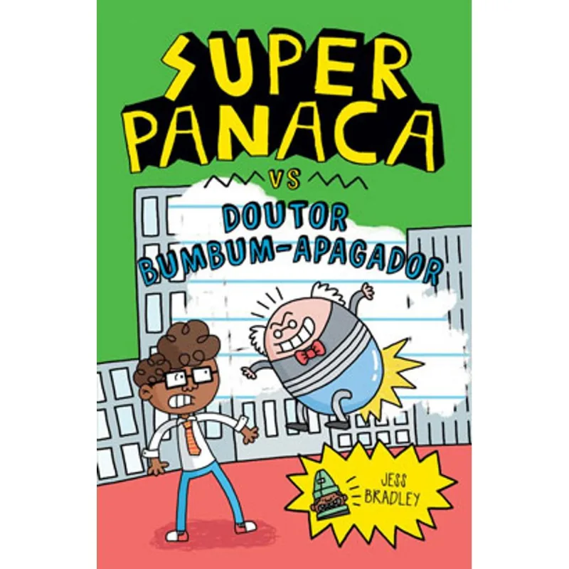 SUPER PANACA VS DOUTOR BUMBUM-APAGADOR