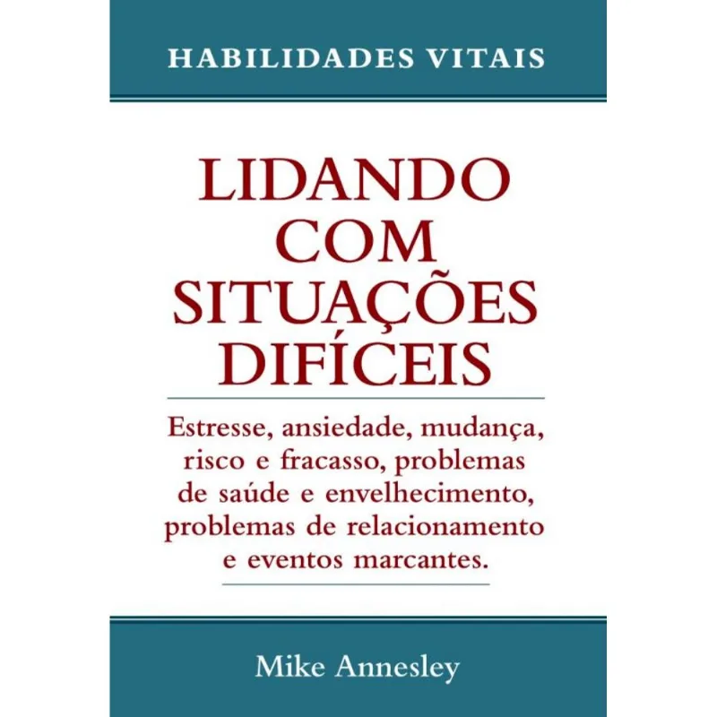 LIDANDO COM SITUAÇÕES DIFÍCEIS