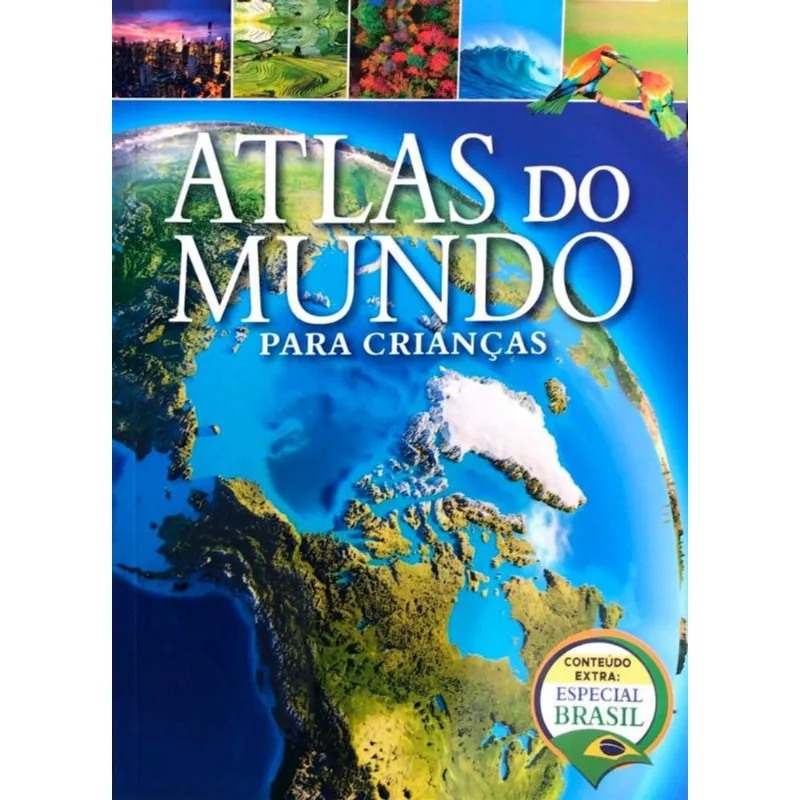 ATLAS DO MUNDO PARA CRIANÇAS