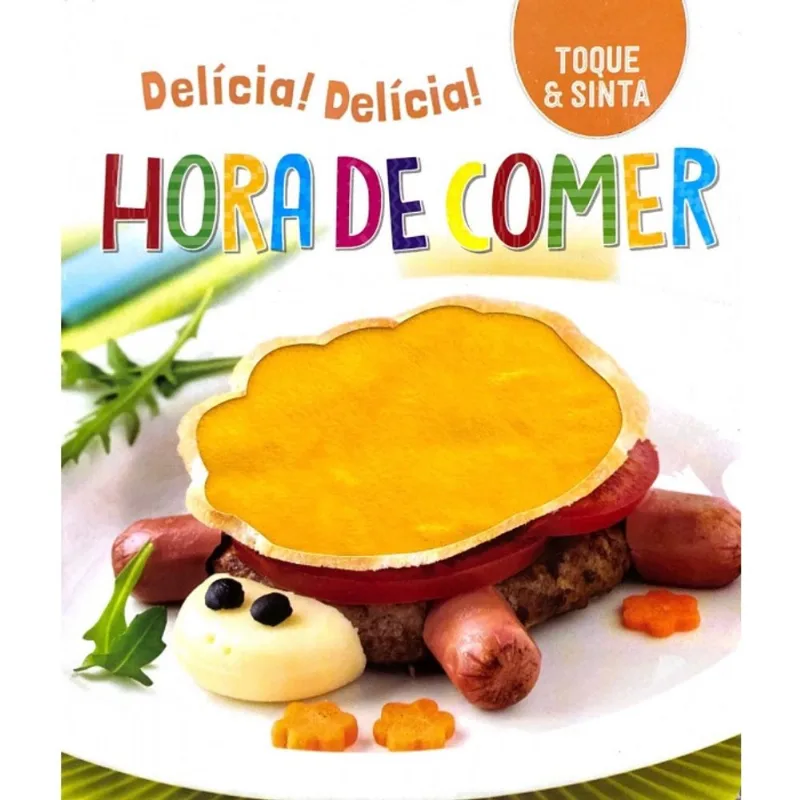 Toque E Sinta - Hora De Comer