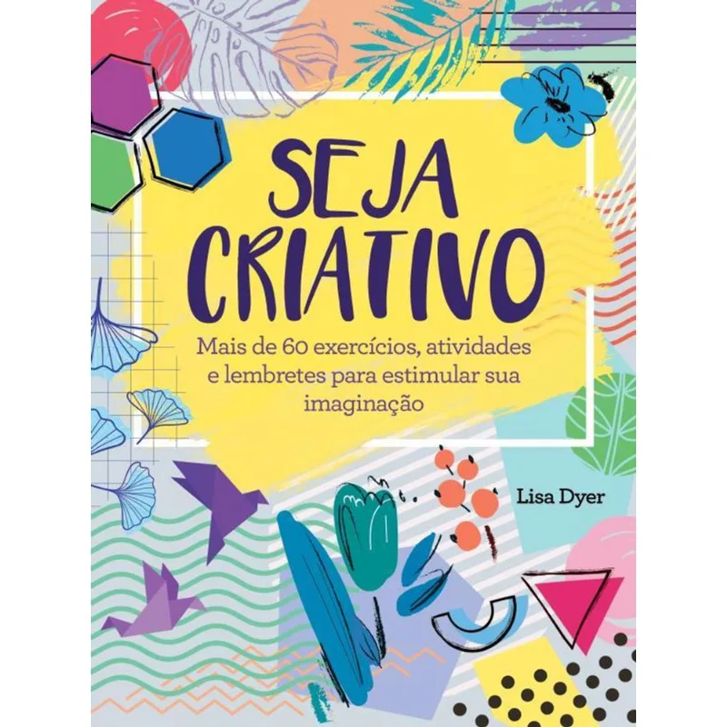 SEJA CRIATIVO