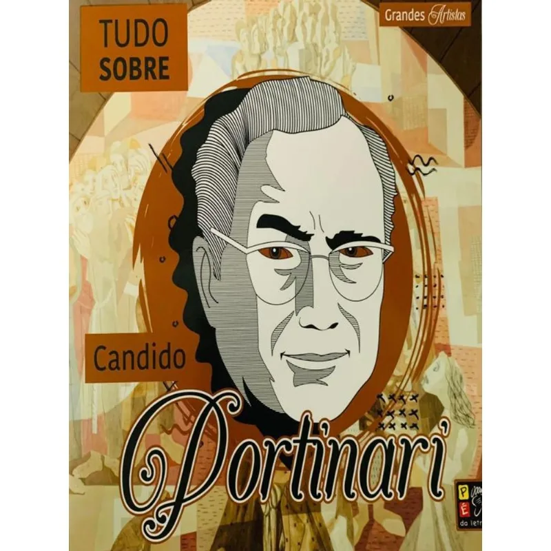 GRANDES ARTISTAS - TUDO SOBRE CANDIDO PORTINARI