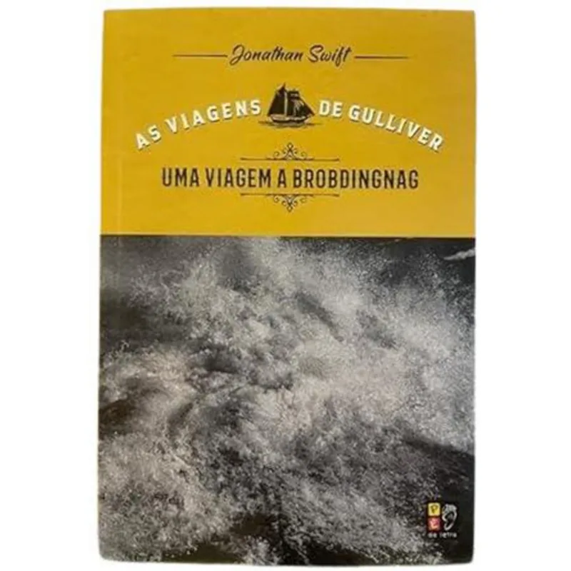 Livro Uma Viagem A Brobdingnac As Viagens De Gulliver Pé Da Letra (MP)