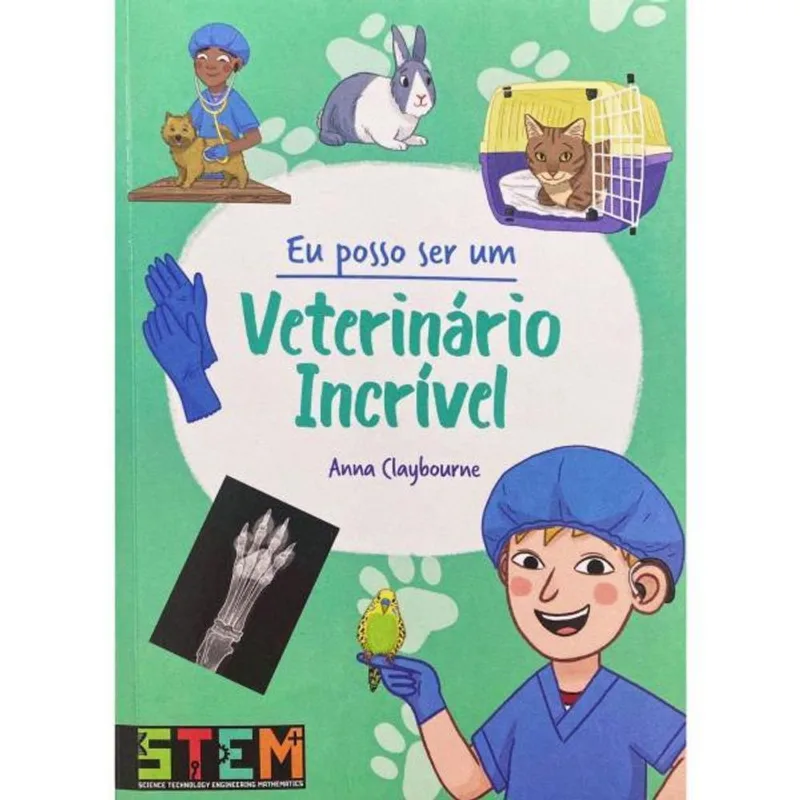 EU POSSO SER UM VETERINÁRIO INCRÍVEL