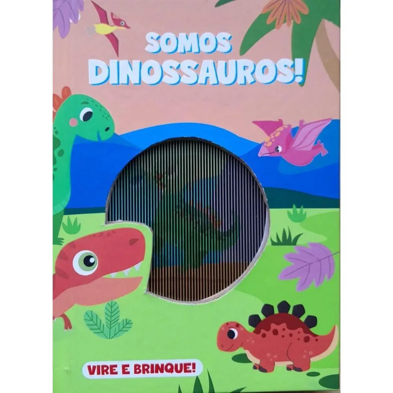 Vire E Brinque - Somos Dinossauros