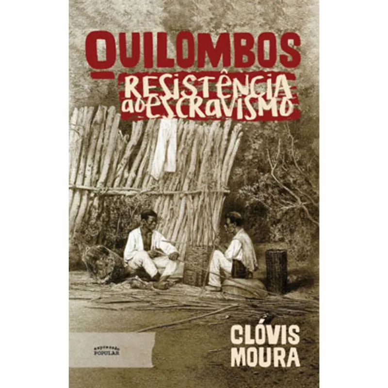QUILOMBOS – RESISTÊNCIA AO ESCRAVISMO