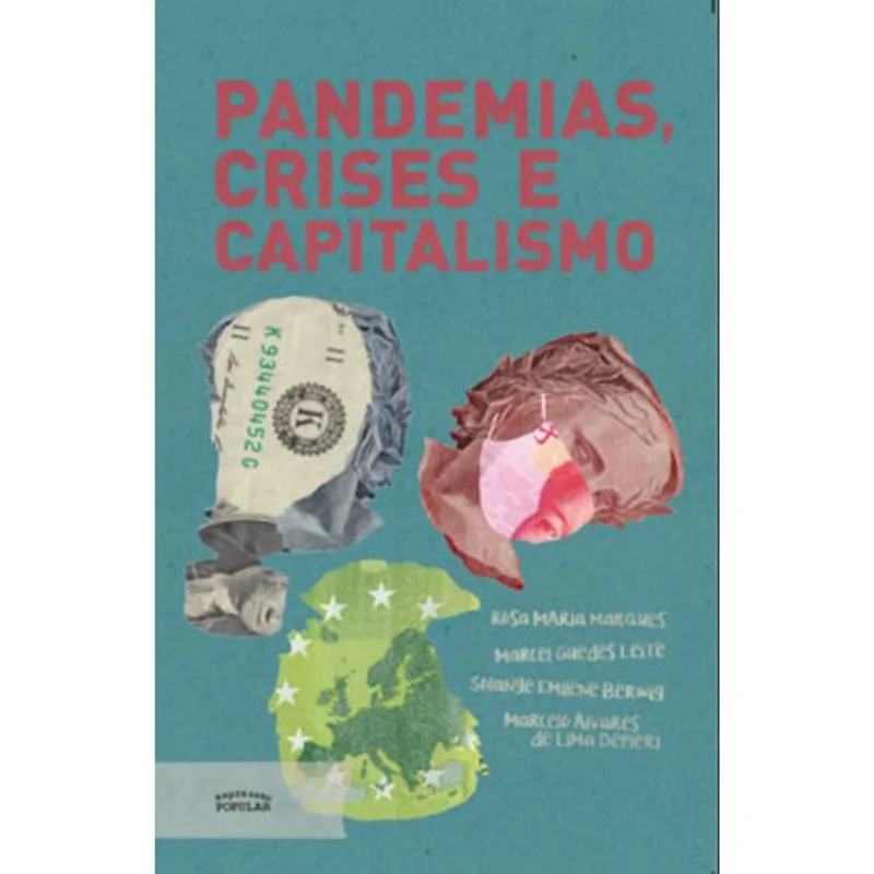 PANDEMIAS, CRISES E CAPITALISMO