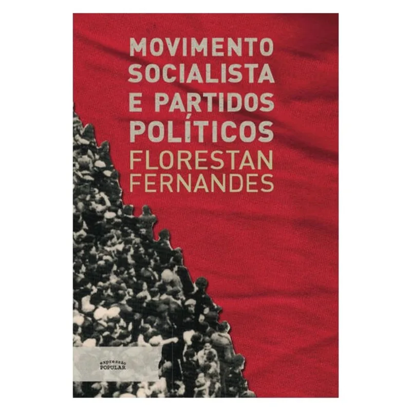 MOVIMENTO SOCIALISTA E PARTIDOS POLÍTICOS