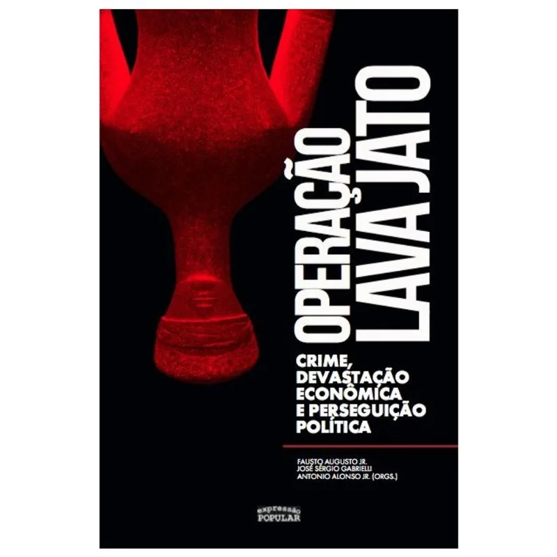 OPERAÇÃO LAVA JATO