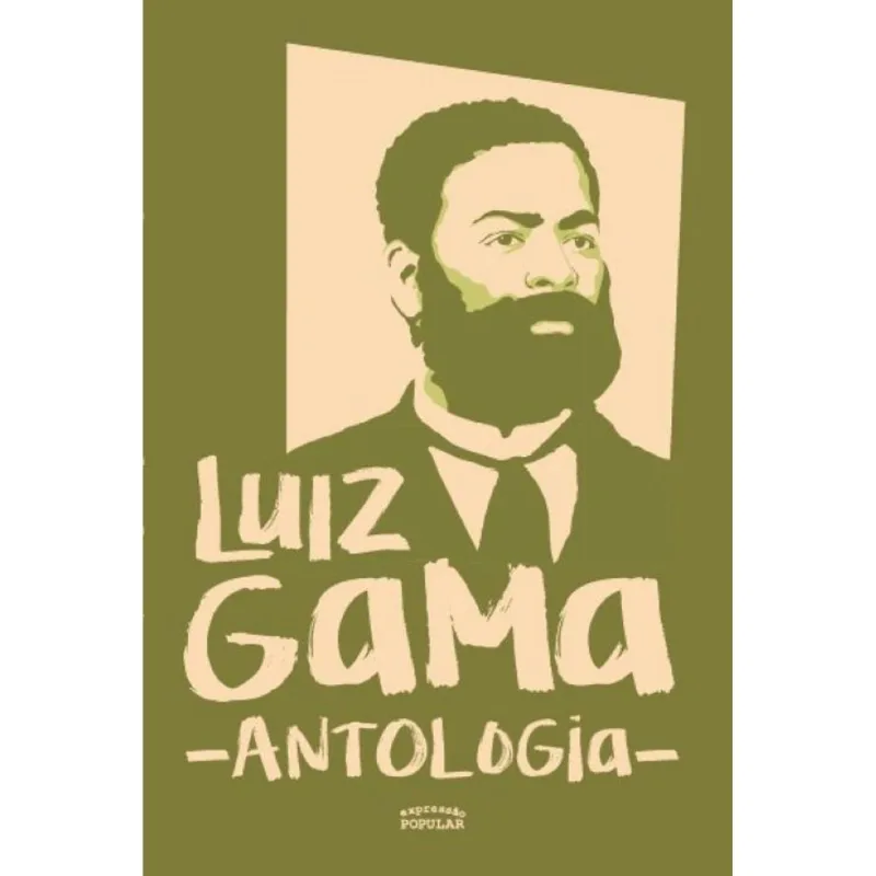 Luiz Gama: Antologia