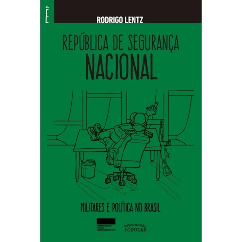 REPÚBLICA DE SEGURANÇA NACIONAL