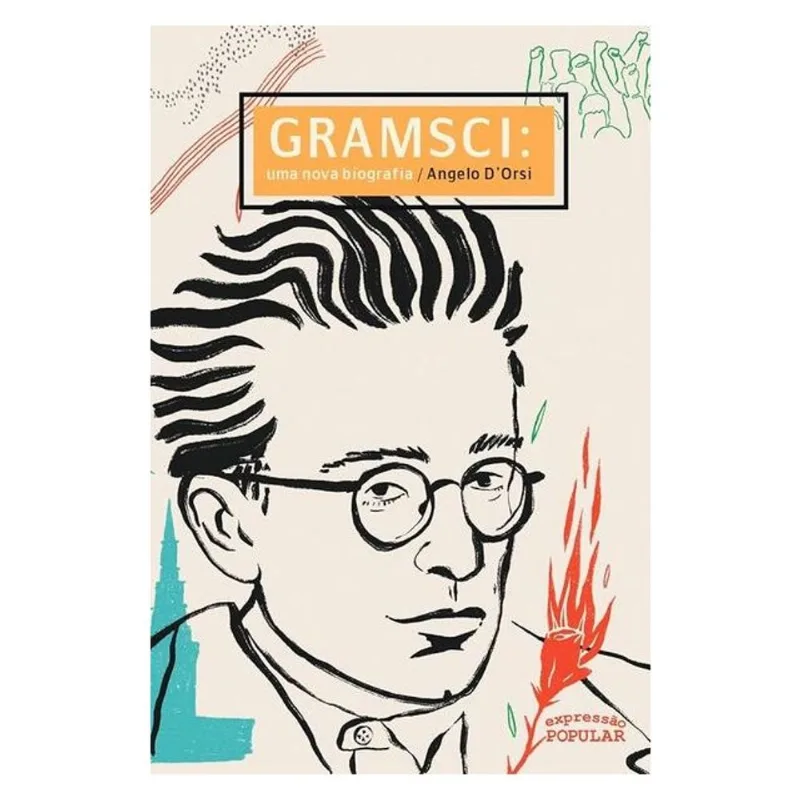 GRAMSCI: UMA NOVA BIOGRAFIA