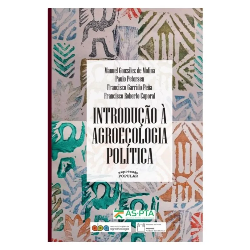 INTRODUÇÃO À AGROECOLOGIA POLÍTICA