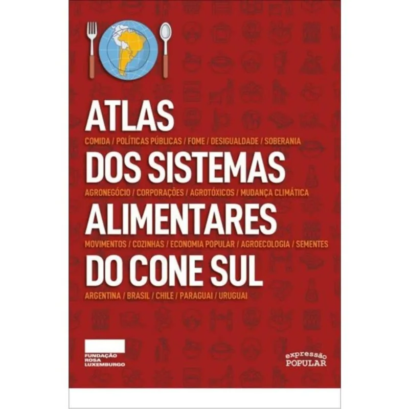 ATLAS DOS SISTEMAS ALIMENTARES DO CONE SUL