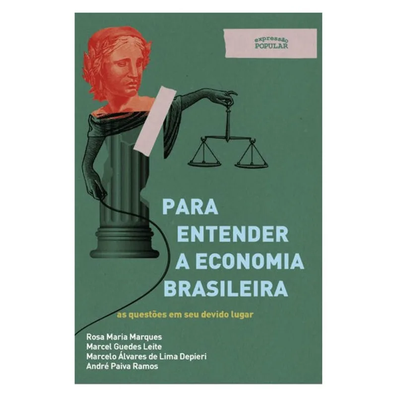 PARA ENTENDER A ECONOMIA BRASILEIRA