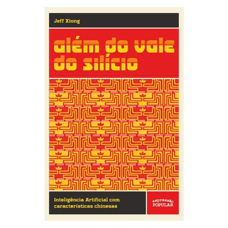 ALÉM DO VALE DO SILÍCIO