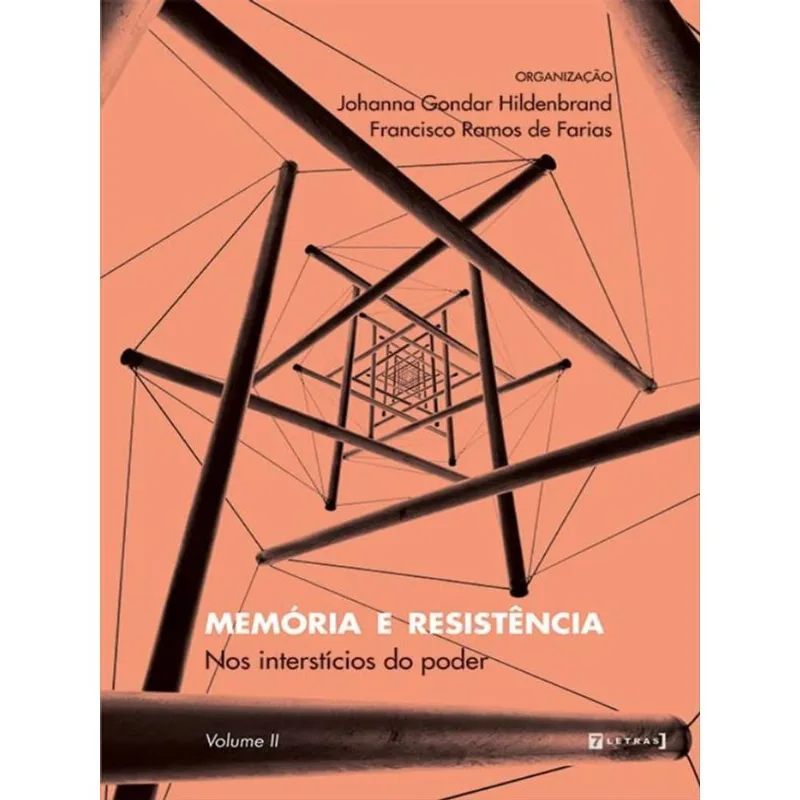 MEMÓRIA E RESISTÊNCIA - VOL. 2