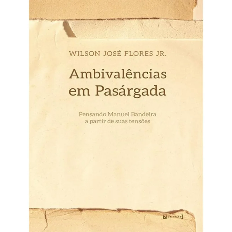 AMBIVALÊNCIAS EM PASÁRGADA