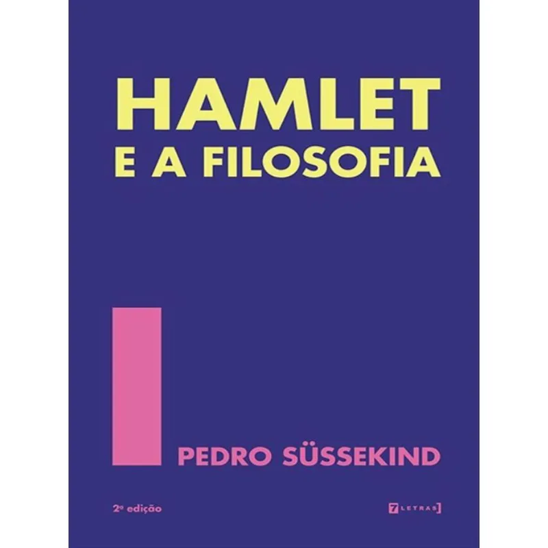 HAMLET E A FILOSOFIA