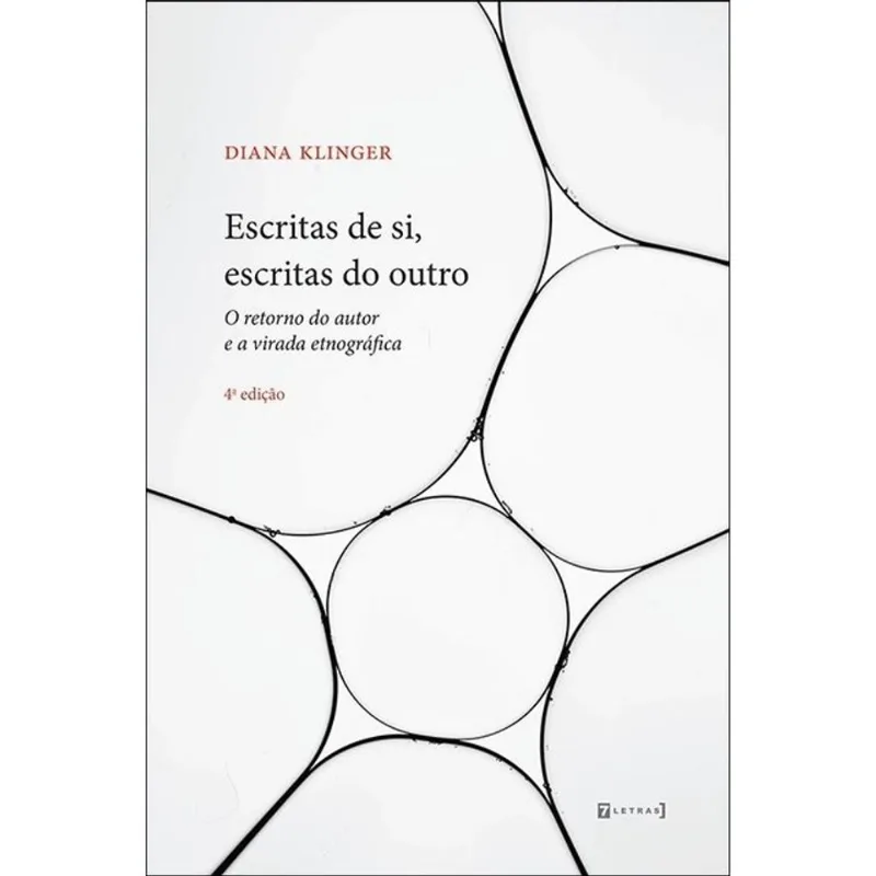 ESCRITAS DE SI, ESCRITAS DO OUTRO